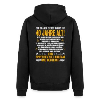 40. Geburtstag lustige Geschenke Männer 40 Jahre - Unisex Premium Bio Zip Hoodie - Schwarz - Hinten - Nico (187cm)