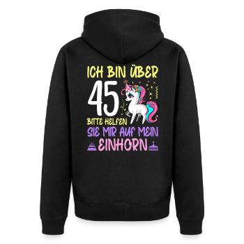 45. Geburtstag Frauen Geschenk lustig 45. Ehrentag - Unisex Premium Bio Zip Hoodie - Schwarz - Hinten - Nico (187cm)