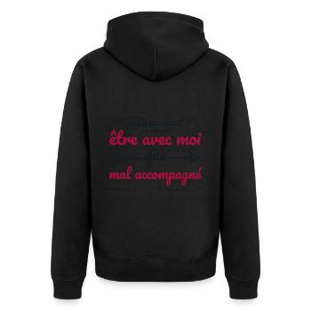 Es ist besser, mit mir zusammen zu sein, als in schlechter Gesellschaft zu sein - Unisex Premium Bio Zip Hoodie - Schwarz - Hinten - Nico (187cm)