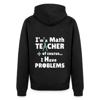 Ich bin Mathelehrer - Unisex Premium Bio Zip Hoodie - Schwarz - Hinten - Nico (187cm)