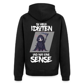 So Viele Idioten Und Eine Sense | Sarkastisch - Unisex Premium Bio Zip Hoodie - Schwarz - Hinten - Nico (187cm)