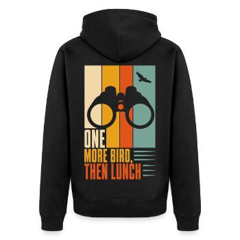 Vogelbeobachtung – One More Bird Then Lunch - Unisex Premium Bio Zip Hoodie - Schwarz - Hinten - Nico (187cm)