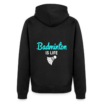 Badminton is Life - Federball - Unisex Premium Bio Zip Hoodie - Schwarz - Hinten - Nico (187cm)
