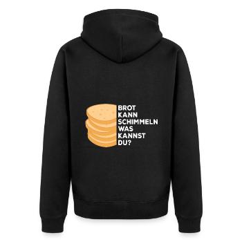 Brot kann schimmeln was kannst du Humor Witz Funny - Unisex Premium Bio Zip Hoodie - Schwarz - Hinten - Nico (187cm)