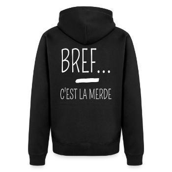 t shirt bref c est la merde humour cadeau - Veste à capuche bio Premium Unisexe - noir - Dos - Nico (187cm)