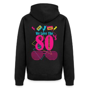 80's love - Unisex Premium Bio Zip Hoodie - Schwarz - Hinten - Nico (187cm)