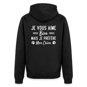 Je vous aime bien mais je préfère mon chien - Veste à capuche bio Premium Unisexe - noir - Dos - Nico (187cm)