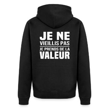 Je ne vieillis pas, je prends de la valeur - Veste à capuche bio Premium Unisexe - noir - Dos - Nico (187cm)