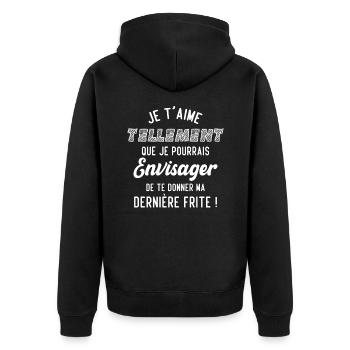 Je t'aime tellement que je pourrais donner frite - Veste à capuche bio Premium Unisexe - noir - Dos - Nico (187cm)