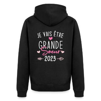 Je Vais Être Grande Sœur 2023 - Veste à capuche bio Premium Unisexe - noir - Dos - Nico (187cm)