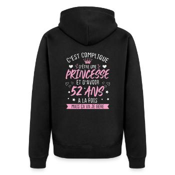 Une princesse et d'avoir 52 ans, Cadeau 52 ans - Veste à capuche bio Premium Unisexe - noir - Dos - Nico (187cm)