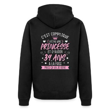 Une princesse et d'avoir 39 ans, Cadeau 39 ans - Veste à capuche bio Premium Unisexe - noir - Dos - Nico (187cm)