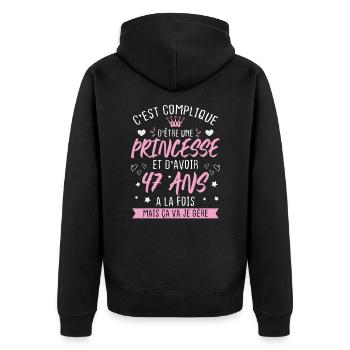 Une princesse et d'avoir 47 ans, Cadeau 47 ans - Veste à capuche bio Premium Unisexe - noir - Dos - Nico (187cm)