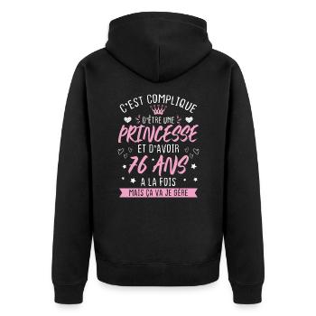 Une princesse et d'avoir 76 ans, Cadeau 76 ans - Veste à capuche bio Premium Unisexe - noir - Dos - Nico (187cm)