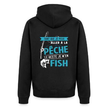 Si je peux aller à la pêche le reste je m'en fish - Veste à capuche bio Premium Unisexe - noir - Dos - Nico (187cm)
