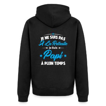 Je Ne Suis Pas À La Retraite, Papi À Plein Temps - Veste à capuche bio Premium Unisexe - noir - Dos - Nico (187cm)
