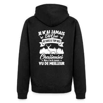 Je suis le top des chasseuses / Cadeau Chasseur - Veste à capuche bio Premium Unisexe - noir - Dos - Nico (187cm)