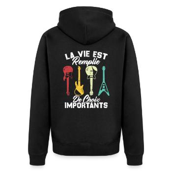 La vie est remplie de choix importants - Guitare - Veste à capuche bio Premium Unisexe - noir - Dos - Nico (187cm)