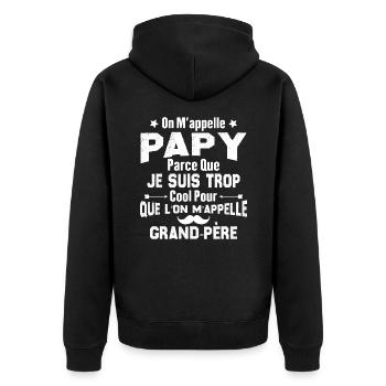 On m'appelle Papy parce que je suis trop cool - Veste à capuche bio Premium Unisexe - noir - Dos - Nico (187cm)