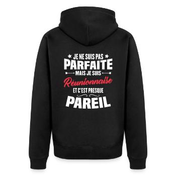 Je ne suis pas parfaite mais je suis Réunionnaise - Veste à capuche bio Premium Unisexe - noir - Dos - Nico (187cm)