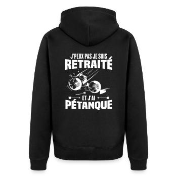 J'peux pas je suis retraité et j'ai pétanque - Veste à capuche bio Premium Unisexe - noir - Dos - Nico (187cm)