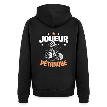 Joueur De Pétanque, Humour Cadeau Pétanque - Veste à capuche bio Premium Unisexe - noir - Dos - Nico (187cm)