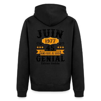 45 Ans Anniversaire Vintage Né(e) en Juin 1977 - Veste à capuche bio Premium Unisexe - noir - Dos - Nico (187cm)