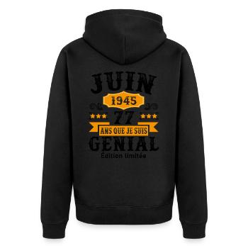 77 Ans Anniversaire Vintage Né(e) en Juin 1945 - Veste à capuche bio Premium Unisexe - noir - Dos - Nico (187cm)
