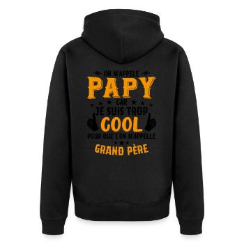 Papy car je suis trop cool / humour grand-père - Veste à capuche bio Premium Unisexe - noir - Dos - Nico (187cm)