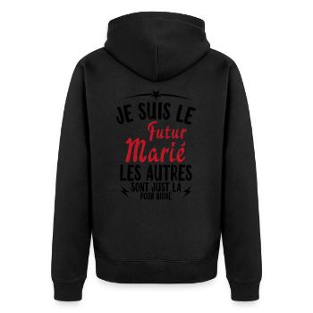 Cadeau de célibataire pour un futur marié - Veste à capuche bio Premium Unisexe - noir - Dos - Nico (187cm)