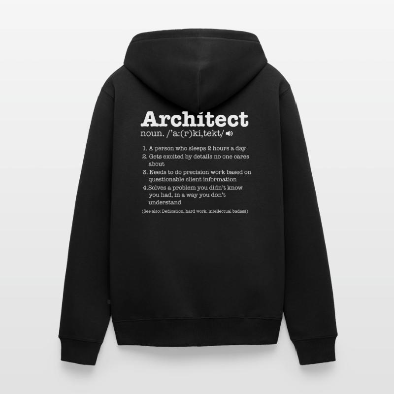 Architecte architecture architecte maître d’ouvrage cadeau de maître d’ouvrage Veste à capuche bio Premium Unisexe
