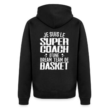 I'm the super coach of a basketball dream team - Unisex Premium Organic Zip Hoodie - black - Back - Nico (187cm)