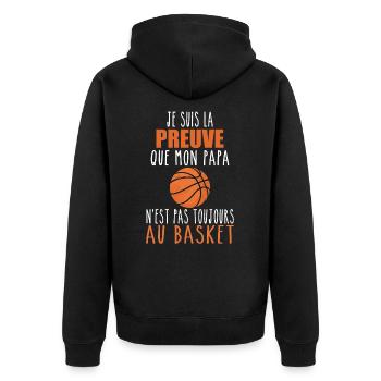 Preuve que mon papa basket | Basketteur | Basket - Veste à capuche bio Premium Unisexe - noir - Dos - Nico (187cm)