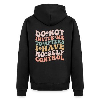 Lade mich nicht zum Nachher ein Ich habe keine Selbstbeherrschung - Unisex Premium Bio Zip Hoodie - Schwarz - Hinten - Nico (187cm)