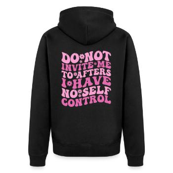Lade mich nicht zum Nachher ein Ich habe keine Selbstbeherrschung - Unisex Premium Bio Zip Hoodie - Schwarz - Hinten - Nico (187cm)