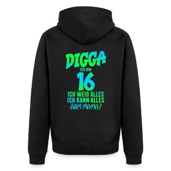 16. Geburtstag Digga ich bin 16 Ich Kann Alles - Unisex Premium Bio Zip Hoodie - Schwarz - Hinten - Nico (187cm)