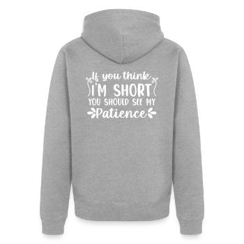 Funny short people you think I'm short - Unisex Premium Organic Zip Hoodie - heather grey - Back - Nico (187cm)