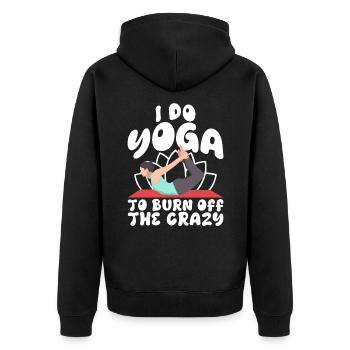 Ich mache Yoga, um die Verrückten zu verbrennen - Unisex Premium Bio Zip Hoodie - Schwarz - Hinten - Nico (187cm)