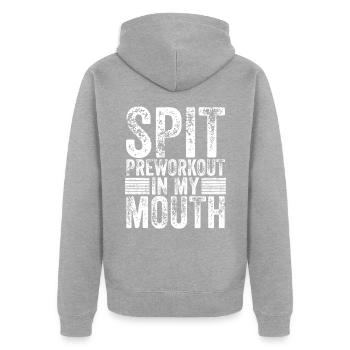 Spit Preworkout In My Mouth - Unisex Premium Organic Zip Hoodie - heather grey - Back - Nico (187cm)