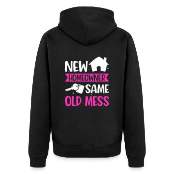 New Homeowner Homeowner Homeowner - Unisex Premium Organic Zip Hoodie - black - Back - Nico (187cm)
