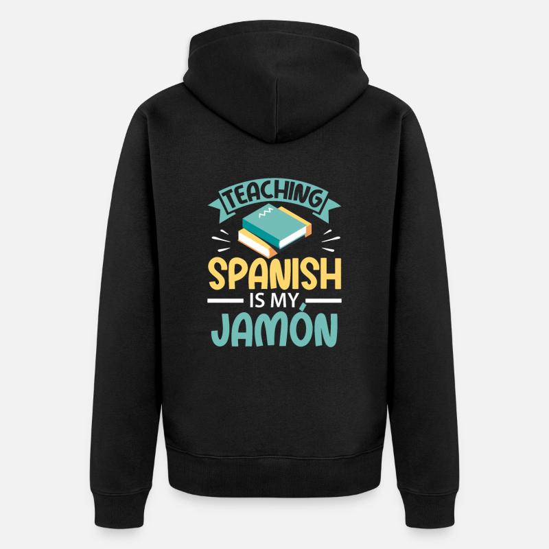 Professeur d’espagnol Maestra Professeur bilingue - Veste à capuche bio Premium Unisexe - noir