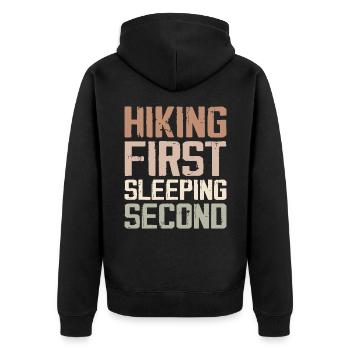 Hiking First Sleeping Second, Hiking Coach Instruc - Unisex Premium Organic Zip Hoodie - black - Back - Nico (187cm)