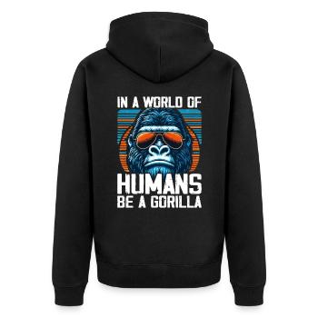 In A World Of Humans Be A Gorilla Gorillas - Veste à capuche bio Premium Unisexe - noir - Dos - Nico (187cm)