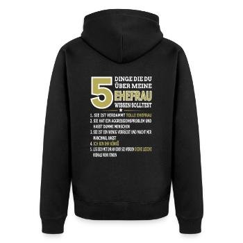 5 Things You Should Know About My Wife - Unisex Premium Organic Zip Hoodie - black - Back - Nico (187cm)
