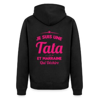 Je Suis Une Tata et Marraine Qui Déchire - Veste à capuche bio Premium Unisexe - noir - Dos - Nico (187cm)