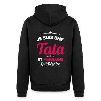 Je Suis Une Tata et Marraine Qui Déchire - Veste à capuche bio Premium Unisexe - noir - Dos - Nico (187cm)