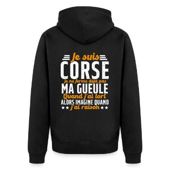 Corse je ne ferme pas ma gueule cadeau humour - Veste à capuche bio Premium Unisexe - noir - Dos - Nico (187cm)