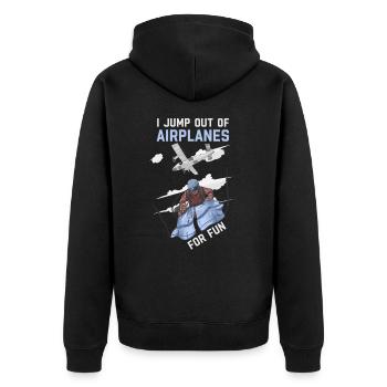 I Jump Out of Airplanes For Fun Skydiving - Unisex Premium Organic Zip Hoodie - black - Back - Nico (187cm)