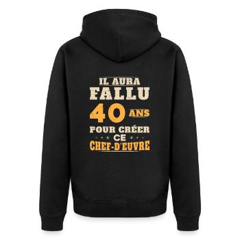 40 Ans pour créer ce chef d'euvre - Veste à capuche bio Premium Unisexe - noir - Dos - Nico (187cm)