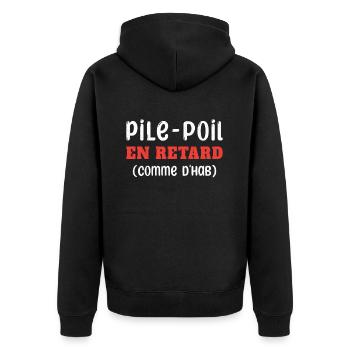 Pile en Retard Humoristique Cadeau - Veste à capuche bio Premium Unisexe - noir - Dos - Nico (187cm)